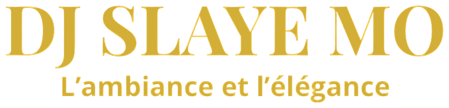 DJ Slaye Mo — L'ambiance et l'élégance